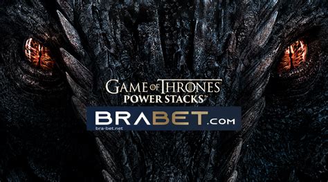 Game Of Thrones brabet